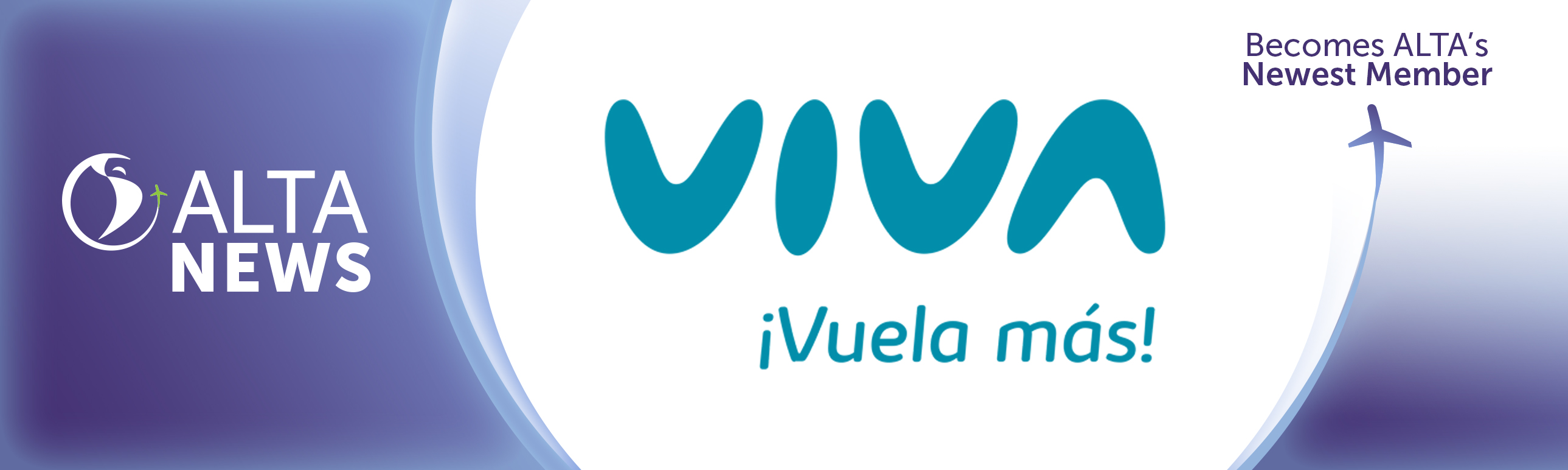 ALTA NEWS - Viva, la aerolínea de ‘Súper Bajo Costo’, se une a ALTA ALTA NEWS - Viva, la aerolínea de ‘Súper Bajo Costo’, se une a ALTA